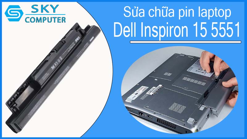 sua-chua-pin-laptop-dell-inspiron-15-5551-1.jpg