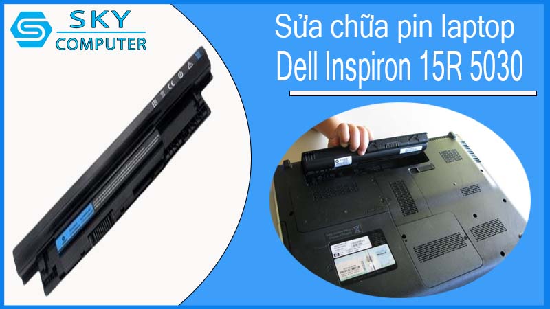 sua-chua-pin-laptop-dell-inspiron-15r-5030-1.jpg