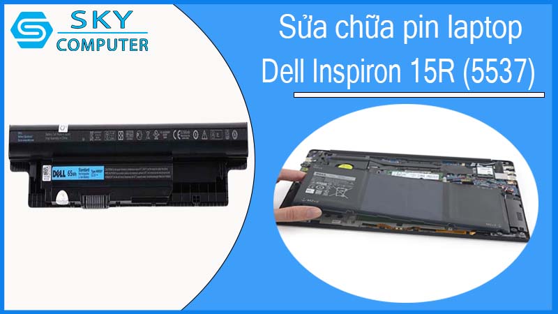 sua-chua-pin-laptop-dell-inspiron-15r-5537-1.jpg