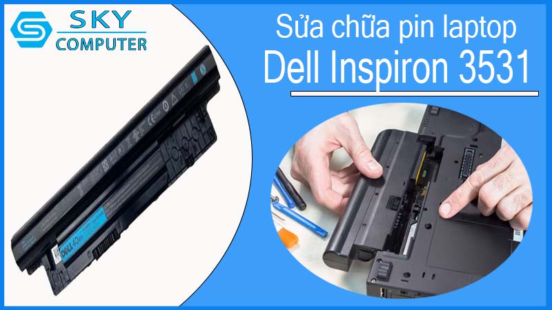 sua-chua-pin-laptop-dell-inspiron-3531-1.jpg