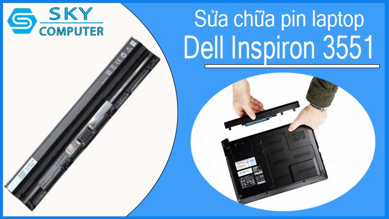 sua-chua-pin-laptop-dell-inspiron-3551-1.jpg