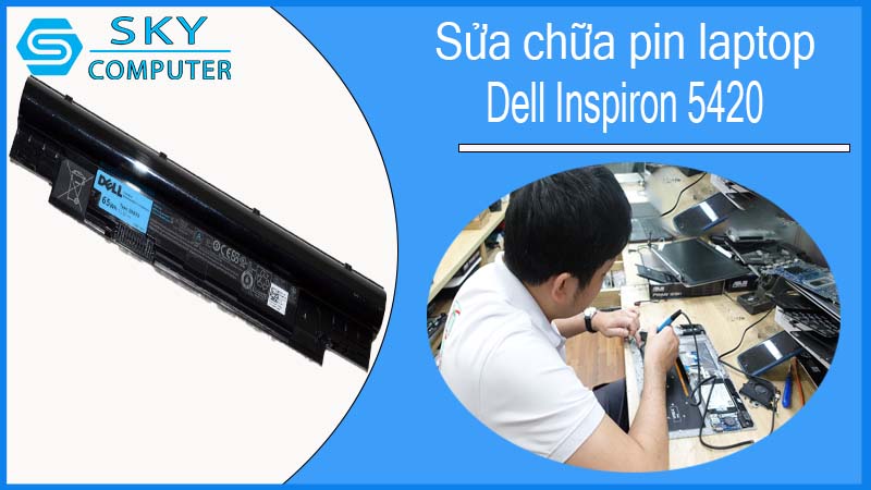 sua-chua-pin-laptop-dell-inspiron-5420-1.jpg