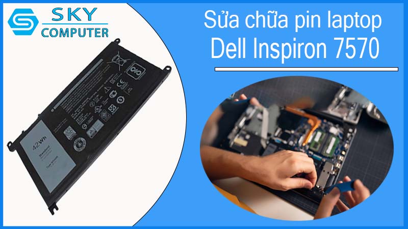 sua-chua-pin-laptop-dell-inspiron-7570-1.jpg