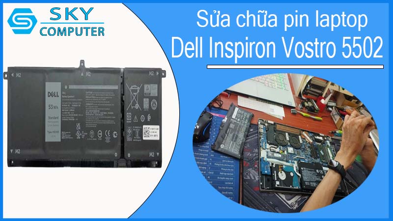 sua-chua-pin-laptop-dell-inspiron-vostro-5502-1.jpg
