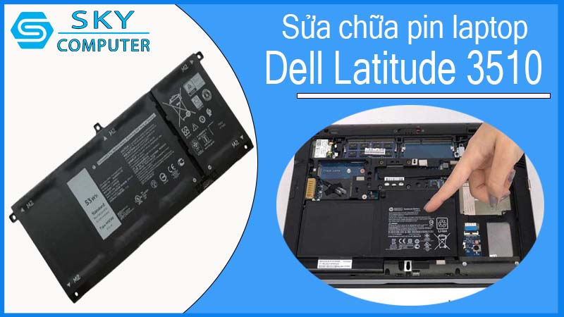 sua-chua-pin-laptop-dell-latitude-3510-1.jpg
