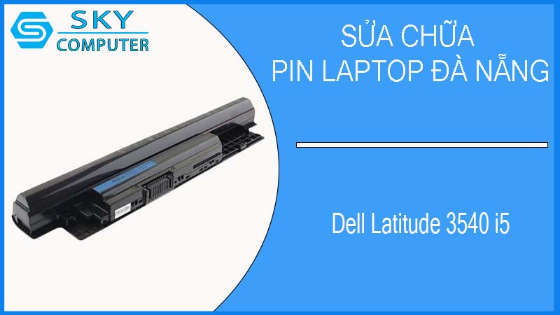 sua-chua-pin-laptop-dell-latitude-3540-i5-1.jpg