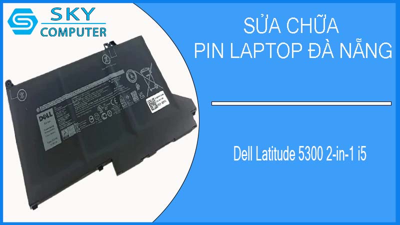 sua-chua-pin-laptop-dell-latitude-5300-2-in-1-i5-1.jpg