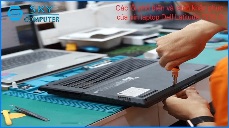 sua-chua-pin-laptop-dell-latitude-7270-i5-2.jpg