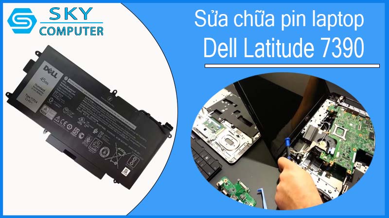sua-chua-pin-laptop-dell-latitude-7390-1.jpg 