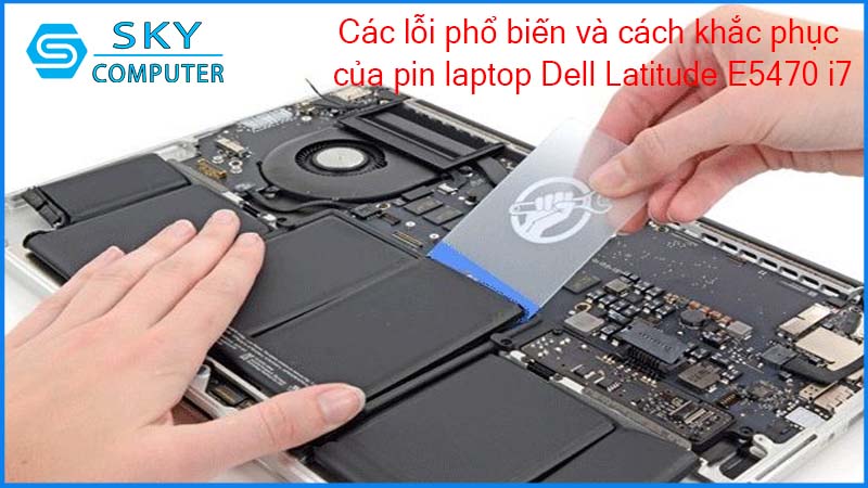 sua-chua-pin-laptop-dell-latitude-e5470-i7-2.jpg