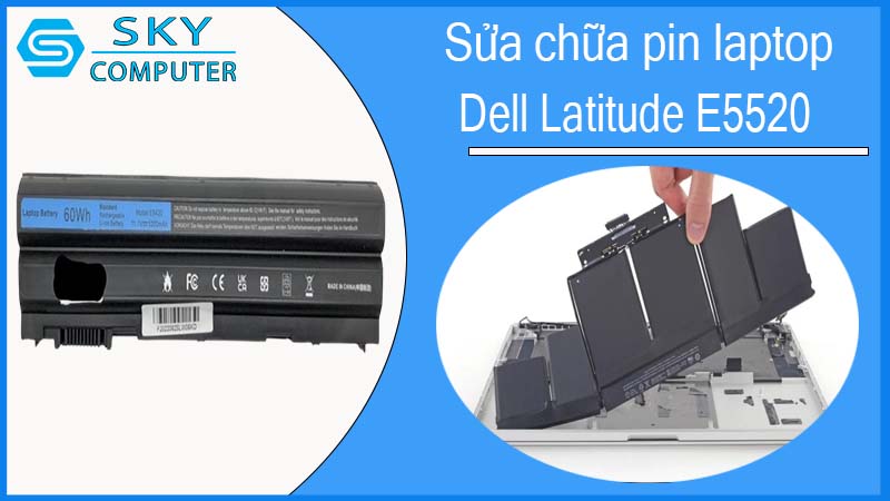 sua-chua-pin-laptop-dell-latitude-e5520-1.jpg