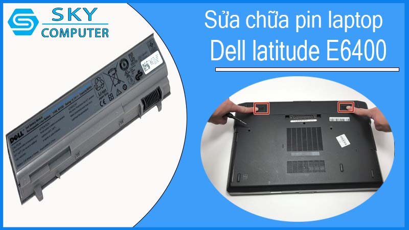 sua-chua-pin-laptop-dell-latitude-e6400-1.jpg 