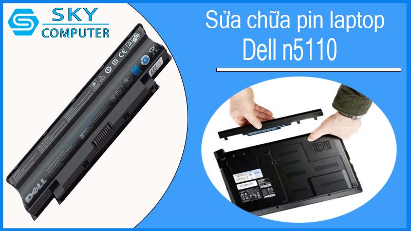 sua-chua-pin-laptop-dell-n5110-1.jpg 