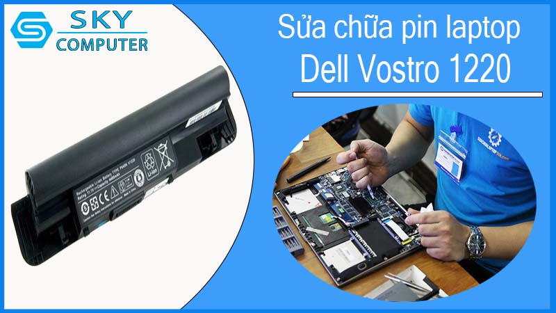 sua-chua-pin-laptop-dell-vostro-1220-1.jpg