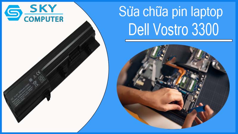 sua-chua-pin-laptop-dell-vostro-3300-1.jpg 