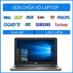Sửa chữa vỏ laptop Dell 5567