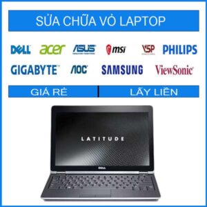 Sửa chữa vỏ laptop Dell E6220