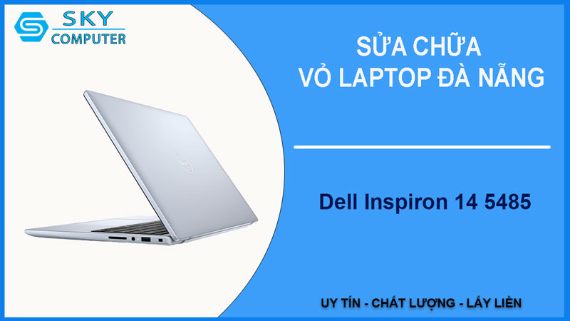 sua-chua-vo-laptop-dell-inspiron-14-5485-1