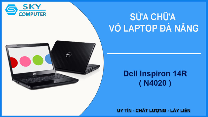 sua-chua-vo-laptop-dell-inspiron-14r-n4020-1