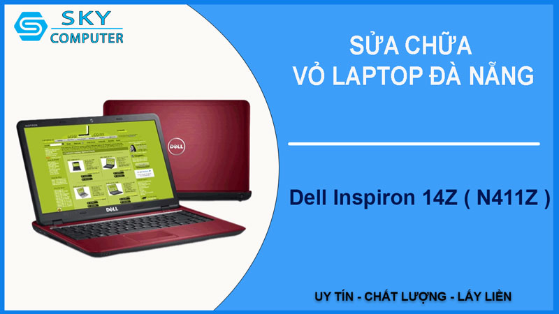sua-chua-vo-laptop-dell-inspiron-14z-n411z-1