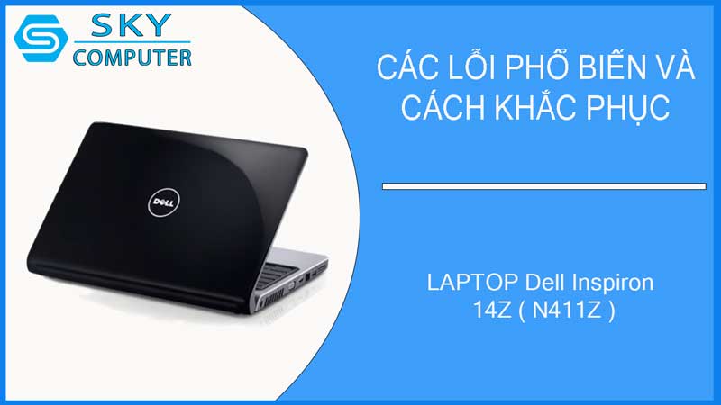 sua-chua-vo-laptop-dell-inspiron-14z-n411z-2