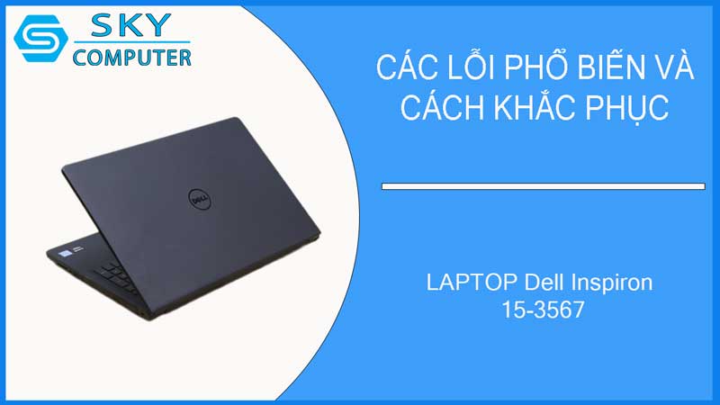 sua-chua-vo-laptop-dell-inspiron-15-3567-2