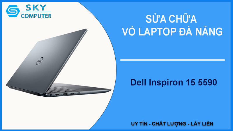 sua-chua-vo-laptop-dell-inspiron-15-5590-1