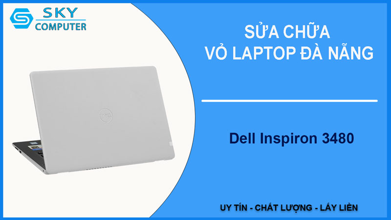 sua-chua-vo-laptop-dell-inspiron-3480-1