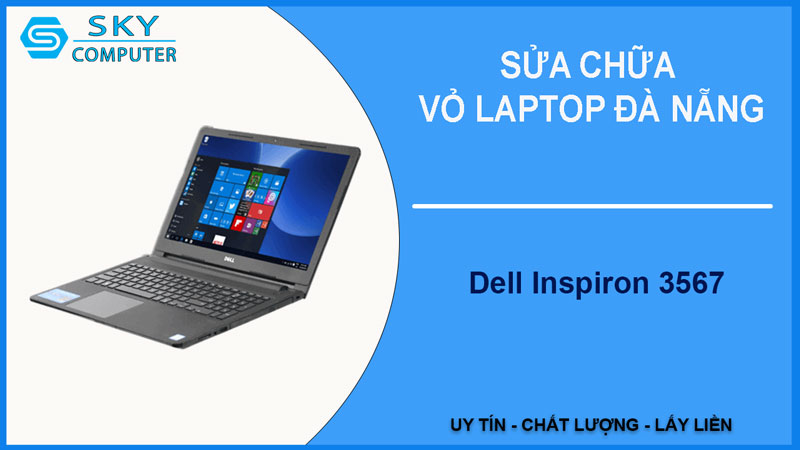 sua-chua-vo-laptop-dell-inspiron-3567-1