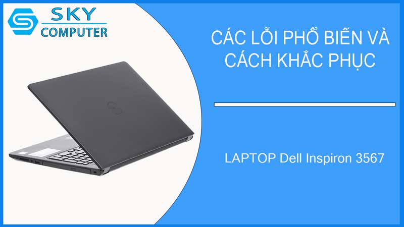 sua-chua-vo-laptop-dell-inspiron-3567-2