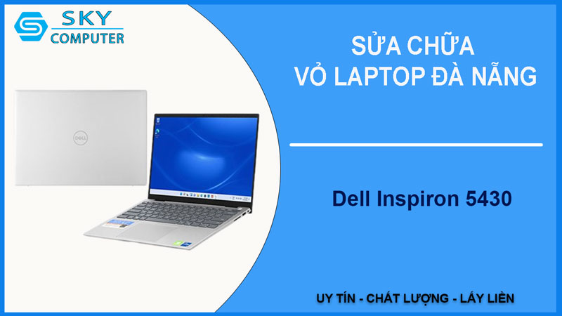 sua-chua-vo-laptop-dell-inspiron-5430-1