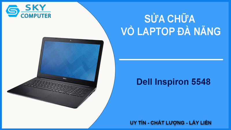 sua-chua-vo-laptop-dell-inspiron-5548-1