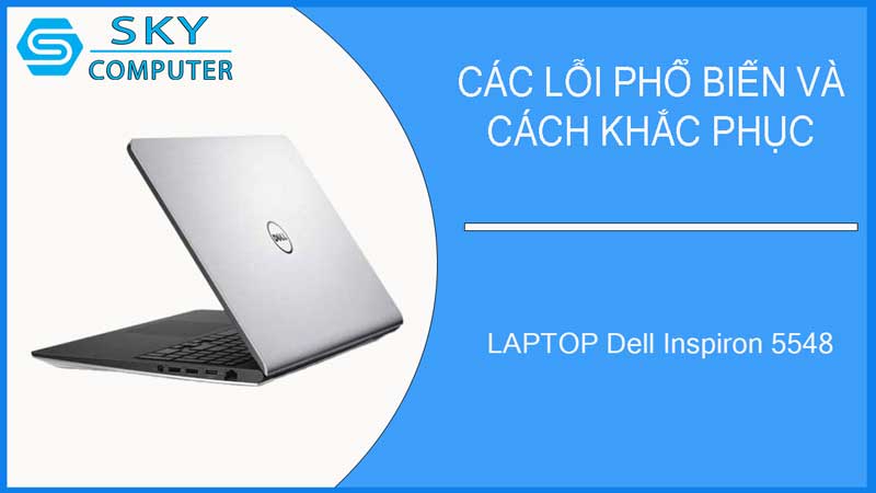 sua-chua-vo-laptop-dell-inspiron-5548-2
