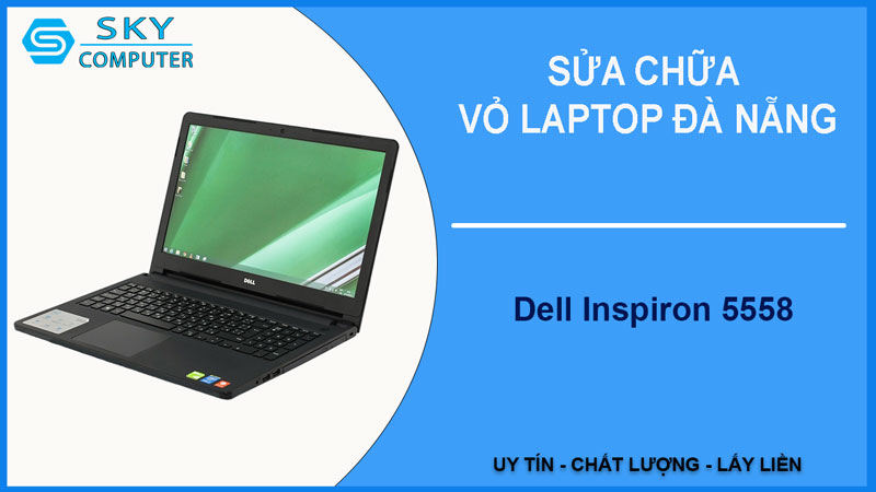 sua-chua-vo-laptop-dell-inspiron-5558-1
