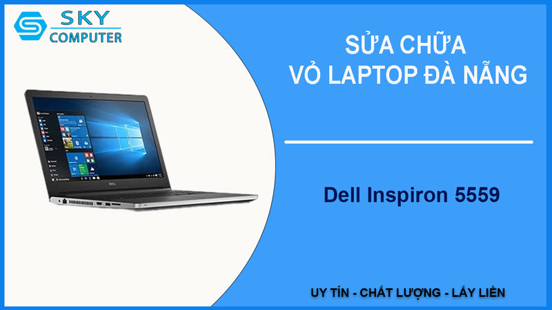 sua-chua-vo-laptop-dell-inspiron-5559-1