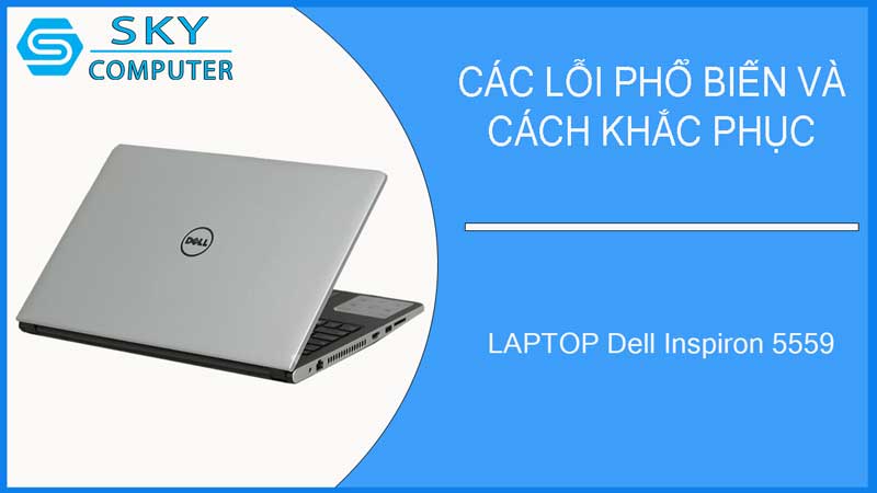 sua-chua-vo-laptop-dell-inspiron-5559-2