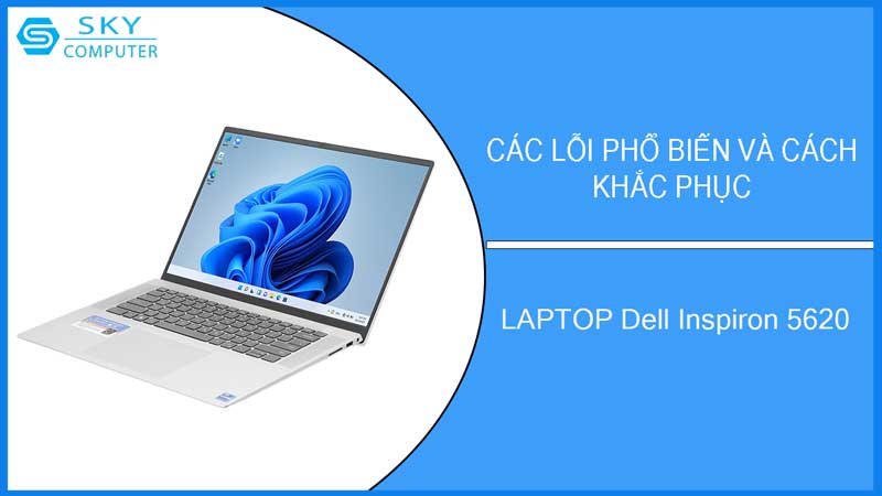 sua-chua-vo-laptop-dell-inspiron-5620-2