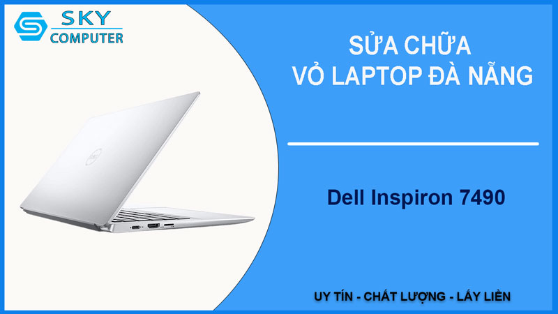 sua-chua-vo-laptop-dell-inspiron-7490-1