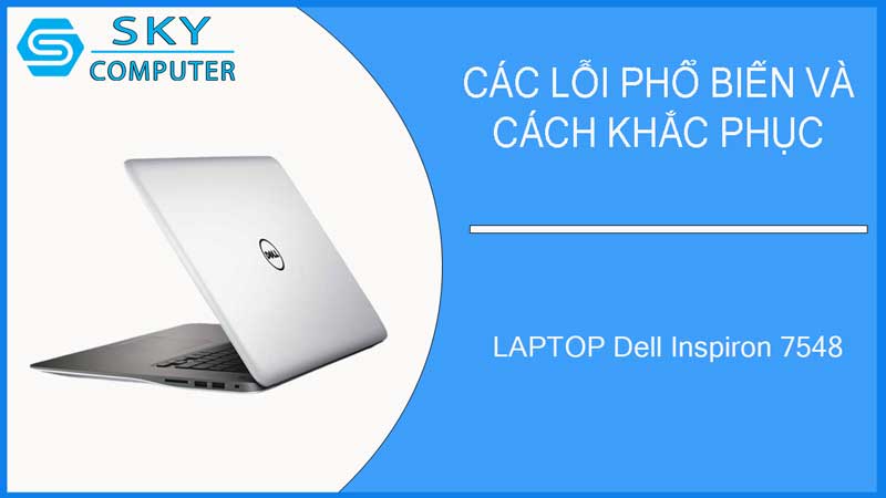 sua-chua-vo-laptop-dell-inspiron-7548-2