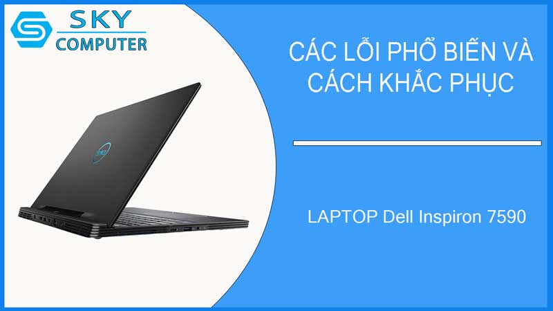 sua-chua-vo-laptop-dell-inspiron-7590-2