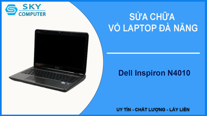 sua-chua-vo-laptop-dell-inspiron-n4010-1