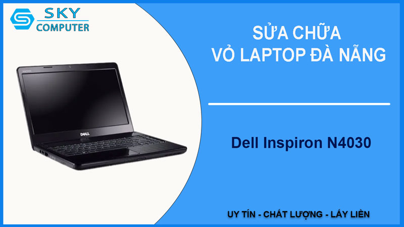 sua-chua-vo-laptop-dell-inspiron-n4030-1