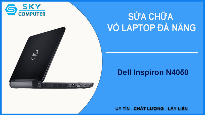sua-chua-vo-laptop-dell-inspiron-n4050-1