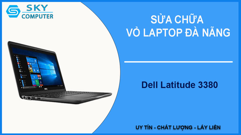 sua-chua-vo-laptop-dell-latitude-3380-1