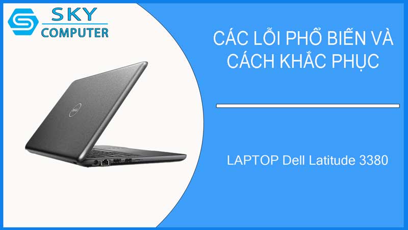 sua-chua-vo-laptop-dell-latitude-3380-2