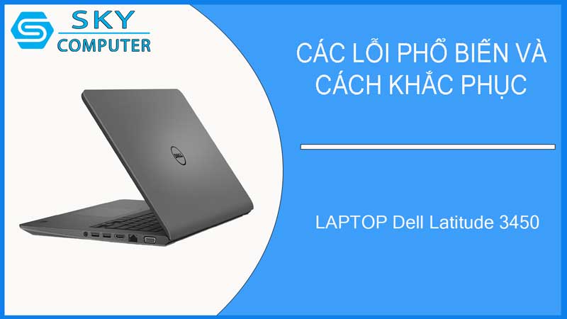 sua-chua-vo-laptop-dell-latitude-3450-2