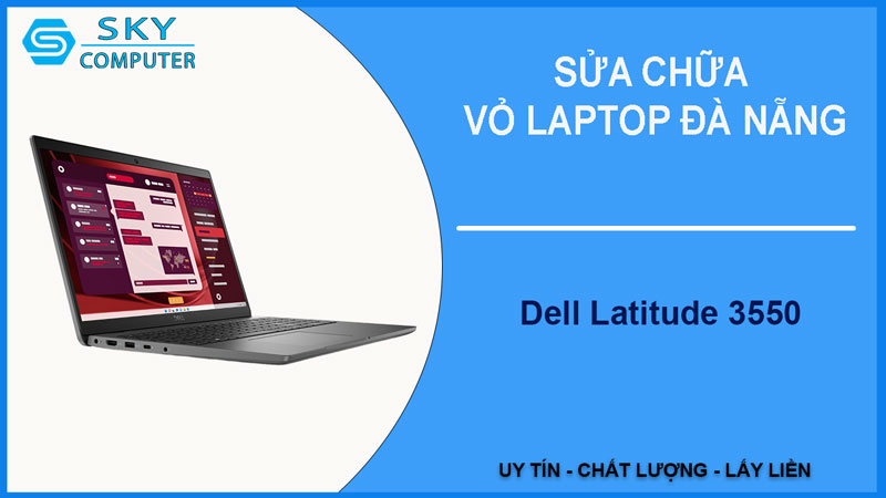 sua-chua-vo-laptop-dell-latitude-3550-1