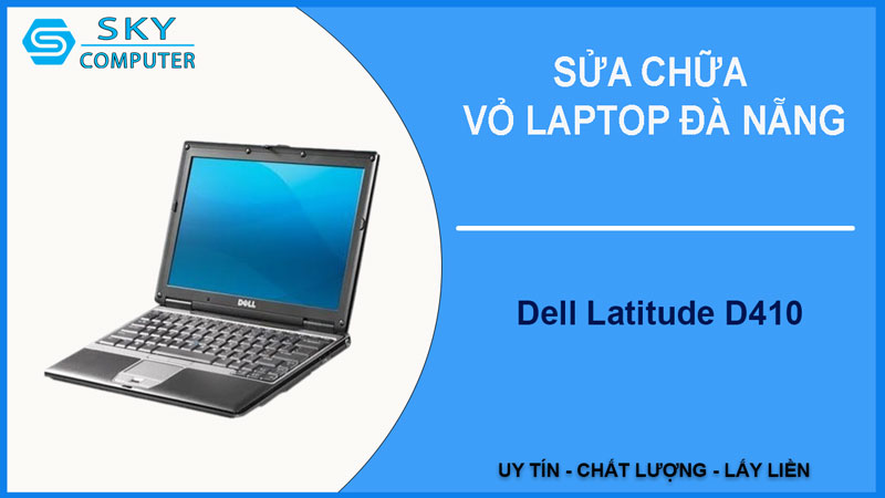 sua-chua-vo-laptop-dell-latitude-d410-1