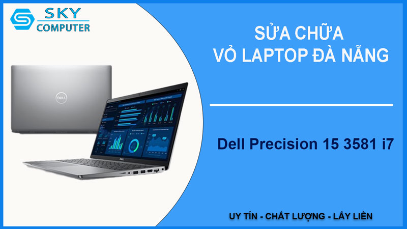 sua-chua-vo-laptop-dell-precision-15-3581-i7-1