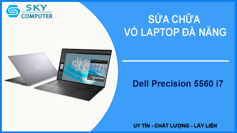 sua-chua-vo-laptop-dell-precision-5560-i7-1